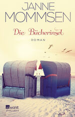 Janne Mommsen: Die Bücherinsel: Roman (D Janne Mommsen: Die Bücherinsel: Roman (D