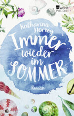 ISBN 9783499291111: Immer wieder im Sommer