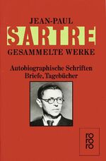 ISBN 9783499340093: Jean-Paul Sartre, Bilder eines Lebens