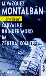 ISBN 9783499431166: Carvalho und der Mord im Zentralkomitee