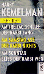 ISBN 9783499431869: Am Freitag schlief der Rabbi lang / Am Samstag aß der Rabbi nichts / Am Sonntag blieb der Rabbi weg