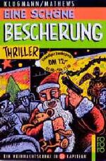 Eine schöne Bescherung – Ein Weihnachtskrimi in 24 Kapiteln