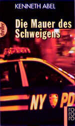 ISBN 9783499432767: Die Mauer des Schweigens  (Originaltitel - The Blue Wall)