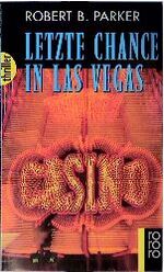 ISBN 9783499432804: Letzte Chance in Las Vegas - ein Fall für Spenser