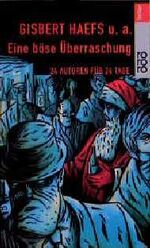 Eine böse Überraschung - 24 Autoren für 24 Tage