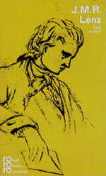 Curt Hohoff: Jakob Michael Reinhold Lenz Curt Hohoff: Jakob Michael Reinhold Lenz