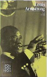 ISBN 9783499504433: Louis Armstrong. Mit Selbstzeugnissen und Bilddokumenten.