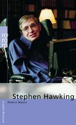 Hubert Mania: Stephen Hawking. Rowohlt M Hubert Mania: Stephen Hawking. Rowohlt M