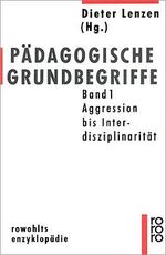 Pädagogische Grundbegriffe 1 – Aggression - Interdisziplinarität