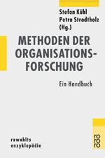 ISBN 9783499556470: Methoden der Organisationsforschung