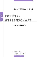 ISBN 9783499556487: Politikwissenschaft – Ein Grundkurs