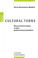 ISBN 9783499556753: Cultural Turns - Neuorientierungen in den Kulturwissenschaften