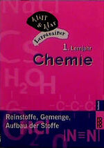 ISBN 9783499601859: Chemie, 1. Lernjahr : Reinstoffe - Gemenge - Aufbau der Stoffe