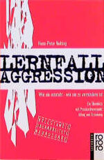 ISBN 9783499602436: Lernfall Aggression