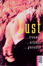 ISBN 9783499604669: Lust