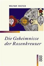 ISBN 9783499604959: Die Geheimnisse der Rosenkreuzer (v5t)