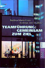 ISBN 9783499609282: Teamführung: Gemeinsam zum Ziel