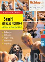 ISBN 9783499610356: Energyzone. SenFi. Sensual Fighting