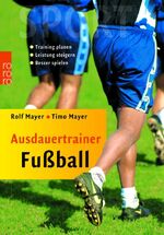 Mayer, Rolf Mayer,Timo: Ausdauertrainer Mayer, Rolf Mayer,Timo: Ausdauertrainer
