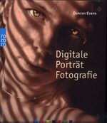 ISBN 9783499612398: Digitale Porträtfotografie