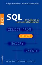 ISBN 9783499612459: SQL – Der Schlüssel zu relationalen Datenbanken