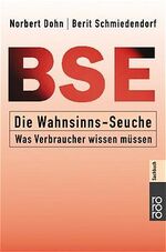 ISBN 9783499613098: BSE - Die Wahnsinns-Seuche