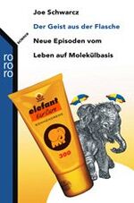 Der Geist in der Flasche - neue Episoden von Leben auf Molekülbasis