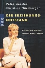 ISBN 9783499614804: Der Erziehungsnotstand