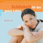 ISBN 9783499615535: Schönheit für das ganze Leben