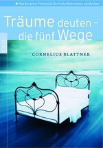 Träume deuten - die fünf Wege