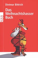 ISBN 9783499620720: Das Weihnachtshasser-Buch