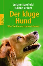 ISBN 9783499621437: Der kluge Hund