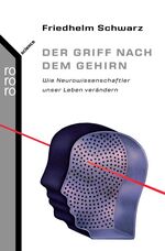 ISBN 9783499622496: Der Griff nach dem Gehirn