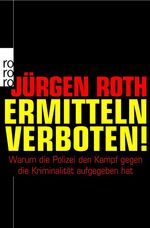 ISBN 9783499623097: Ermitteln verboten!