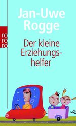 ISBN 9783499623370: Der kleine Erziehungshelfer