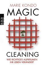 ISBN 9783499624810: Magic Cleaning: Wie richtiges Aufräumen Ihr Leben verändert