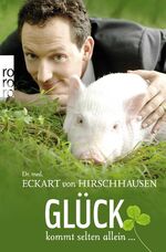 ISBN 9783499624841: Glück kommt selten allein ...