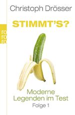 ISBN 9783499627507: Stimmt's? Moderne Legenden im Test 1