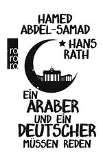 Ein Araber und ein Deutscher müssen reden