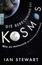 ISBN 9783499632495: Die Berechnung des Kosmos – Wie die Mathematik das Universum entschlüsselt