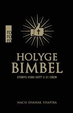 Holyge Bimbel - Storys vong Gott u s1 Crew