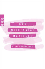 ISBN 9783499633843: Das Millennial-Manifest