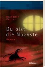 ISBN 9783501015407: Du bist die Nächste (NEUES Buch)