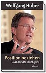 ISBN 9783501051832: Position beziehen - Das Ende der Beliebigkeit