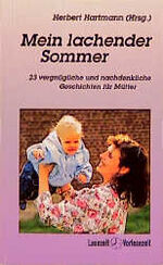 ISBN 9783501055182: Mein lachender Sommer