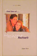 ISBN 9783501520611: Alles Gute zur Hochzeit