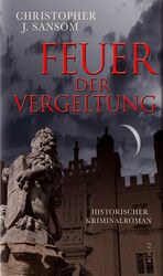 ISBN 9783502100751: Feuer der Vergeltung – Historischer Kriminalroman