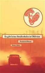 ISBN 9783502106159: Es gibt keine Strassenbahn in Oblivion Reuss Frederick und Sabine (Ãœbers.) Roth