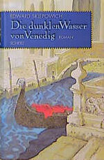 ISBN 9783502106661: Die dunklen Wasser von Venedig