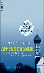 ISBN 9783502110057: Affenschande - Benno Berghammer ermittelt - bk873